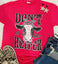 Don’t be a Salty Heifer Tee