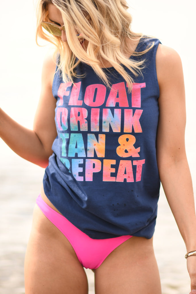 Float Drink Tan & Repeat Tank/Tee